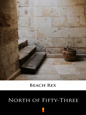cover image of North of Fifty-Three
